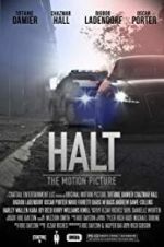 Watch Halt: The Motion Picture Alluc
