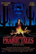 Watch Grim Prairie Tales: Hit the Trail... to Terror Projectfreetv