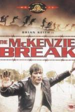 Watch The McKenzie Break Online Alluc