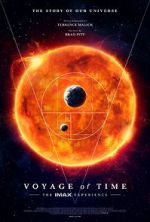 Watch Voyage of Time: The IMAX Experience Online Alluc