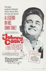 Watch Johnny Cash! The Man, His World, His Music Online Alluc