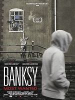 Watch Banksy Most Wanted Online Alluc