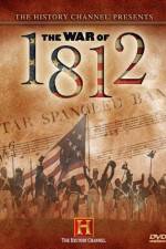 Watch First Invasion The War of 1812 Online Alluc