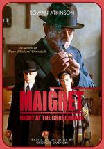 Watch Maigret: Night at the Crossroads Online Alluc