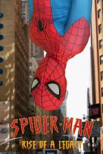 Watch Spider-Man: Rise of a Legacy M4ufree