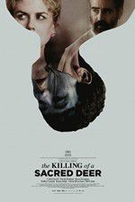 Watch The Killing of a Sacred Deer Alluc