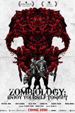 Watch Zombiology: Enjoy Yourself Tonight Online Alluc