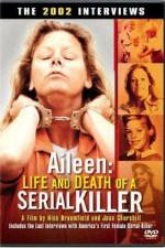 Watch Aileen Life and Death of a Serial Killer Online Alluc