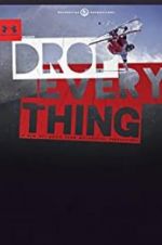 Watch Drop Everything Alluc