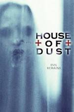 Watch House of Dust Alluc