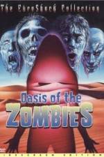 Watch Oasis Of The Zombies Online Alluc