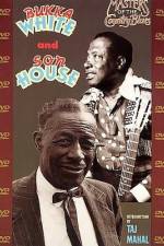 Watch Masters Of The Country Blues Son House & Bukka White Alluc