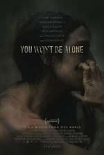 Watch You Won't Be Alone Online Alluc