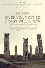 Watch Over Your Cities Grass Will Grow Alluc