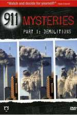 Watch 911 Mysteries Part 1 Demolitions Online Alluc