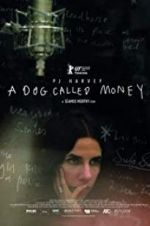 Watch A Dog Called Money Online Alluc