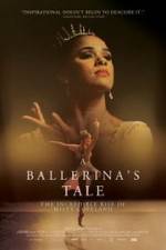 Watch A Ballerina's Tale Alluc
