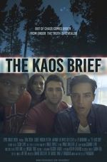 Watch The KAOS Brief Online Alluc