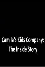 Watch Camila's Kids Company: The Inside Story Alluc