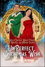 Watch UnPerfect Christmas Wish Online Alluc