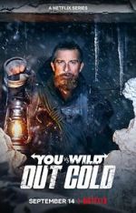 Watch You vs. Wild: Out Cold (Short 2021) Online Alluc