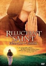 Watch Reluctant Saint: Francis of Assisi Alluc