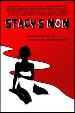Watch Stacy's Mom Alluc