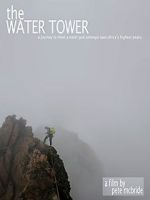 Watch The Water Tower Online Alluc