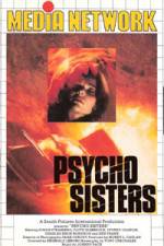 Watch Psycho Sister's Online Alluc