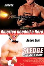 Watch Sledge: The Untold Story Alluc