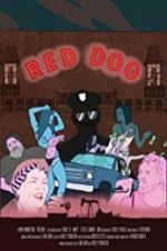 Watch Red Dog Alluc
