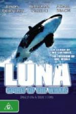 Watch Luna: Spirit of the Whale Alluc