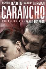 Watch Carancho Online Alluc