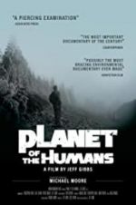 Watch Planet of the Humans Alluc