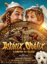 Watch Asterix & Obelix: The Middle Kingdom Alluc