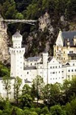 Watch The Fairytale Castles of King Ludwig II Alluc