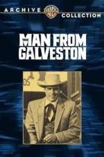 Watch The Man from Galveston Alluc