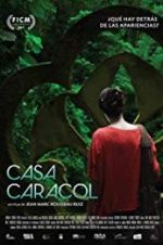 Watch Casa Caracol Alluc