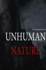 Watch Unhuman Nature Online Alluc