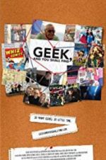 Watch Geek, and You Shall Find Alluc