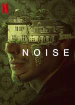 Watch Noise Online Alluc