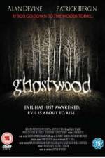 Watch Ghostwood Alluc