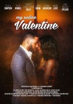Watch My Online Valentine Online Alluc