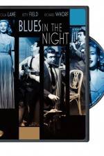 Watch Blues in the Night Alluc
