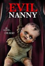 Watch Evil Nanny Online Alluc