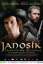 Watch Janosik  A True Story Alluc