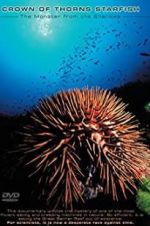 Watch Crown of Thorns Starfish Monster from the Shallows Alluc
