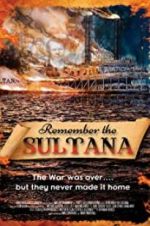 Watch Remember the Sultana Alluc