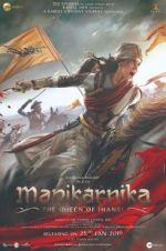 Watch Manikarnika: The Queen of Jhansi Alluc