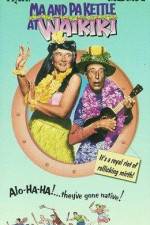 Watch Ma and Pa Kettle at Waikiki Alluc